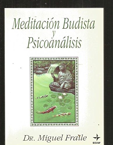 Meditacion budista y psicoanalisis book