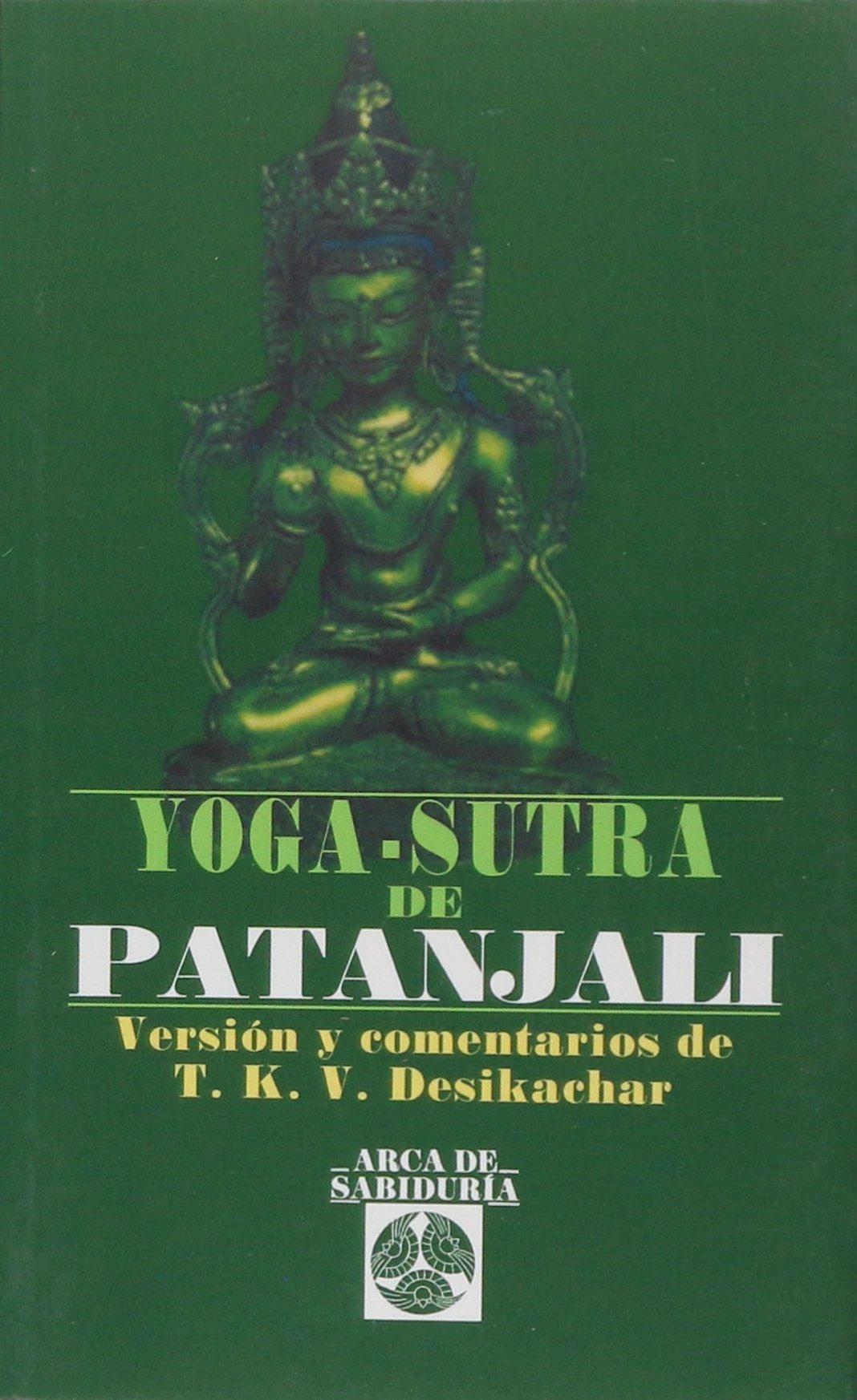 Yoga-s-utra de Patanjali (Arca de Sabiduría) Leisure, Home & Garden