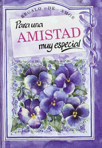 Para una amistad muy especial (Serie Regalo de Amor) Social Sciences