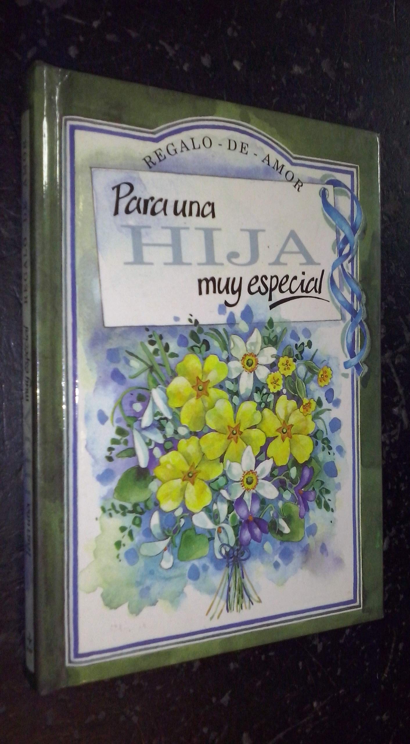Para Una Hija Muy Especial book