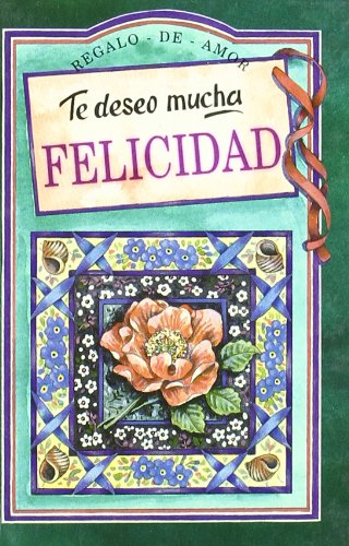 Te deseo mucha felicidad Social Sciences