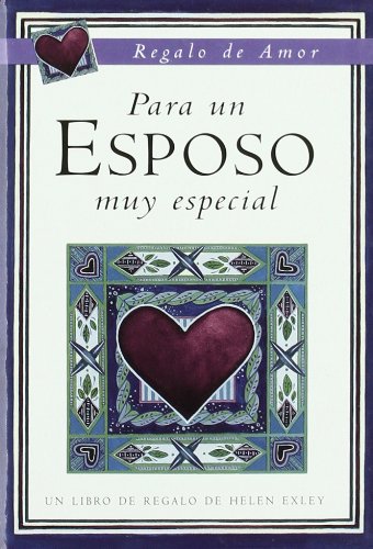 Para Un Esposo Muy Especial / To A Very Special Husband book