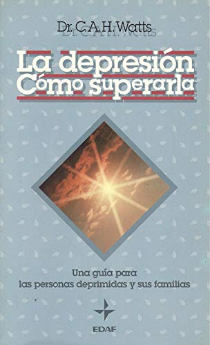 LA Depresion: Como Superarla Psychology