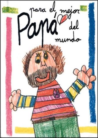 Para El Mejor Papa Del Mundo / To the World's Best Dad Religion & Esotericism