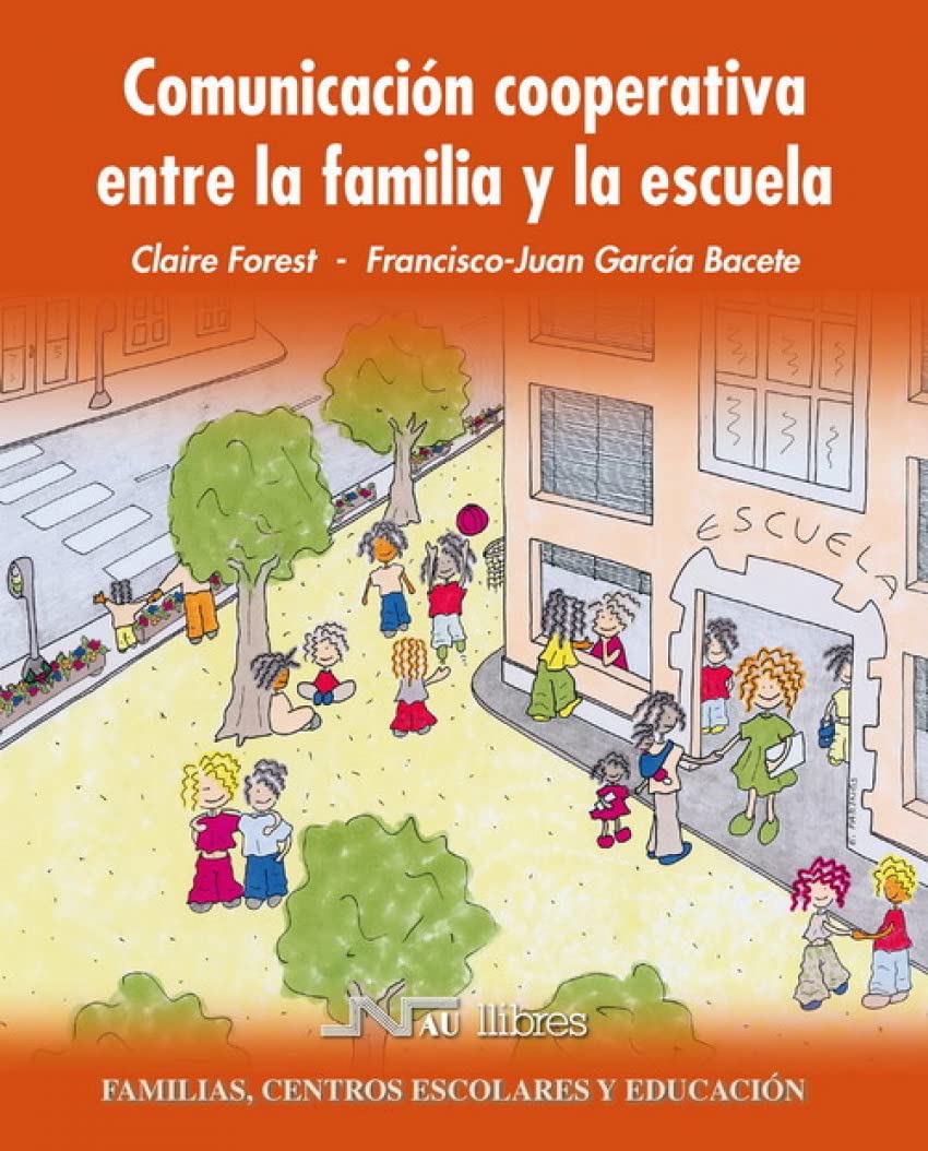 Comunicación cooperativa entre la familia y la escuela book