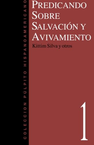Predicando sobre salvación y avivamiento book