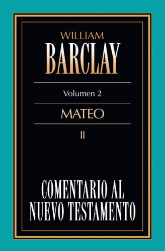 Comentario al N.T (Mateo II Vol 2) Books