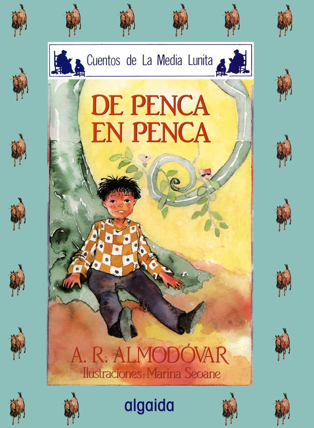 Media lunita / Crescent Little Moon: De Penca En Penca Fairy Tales & Legends