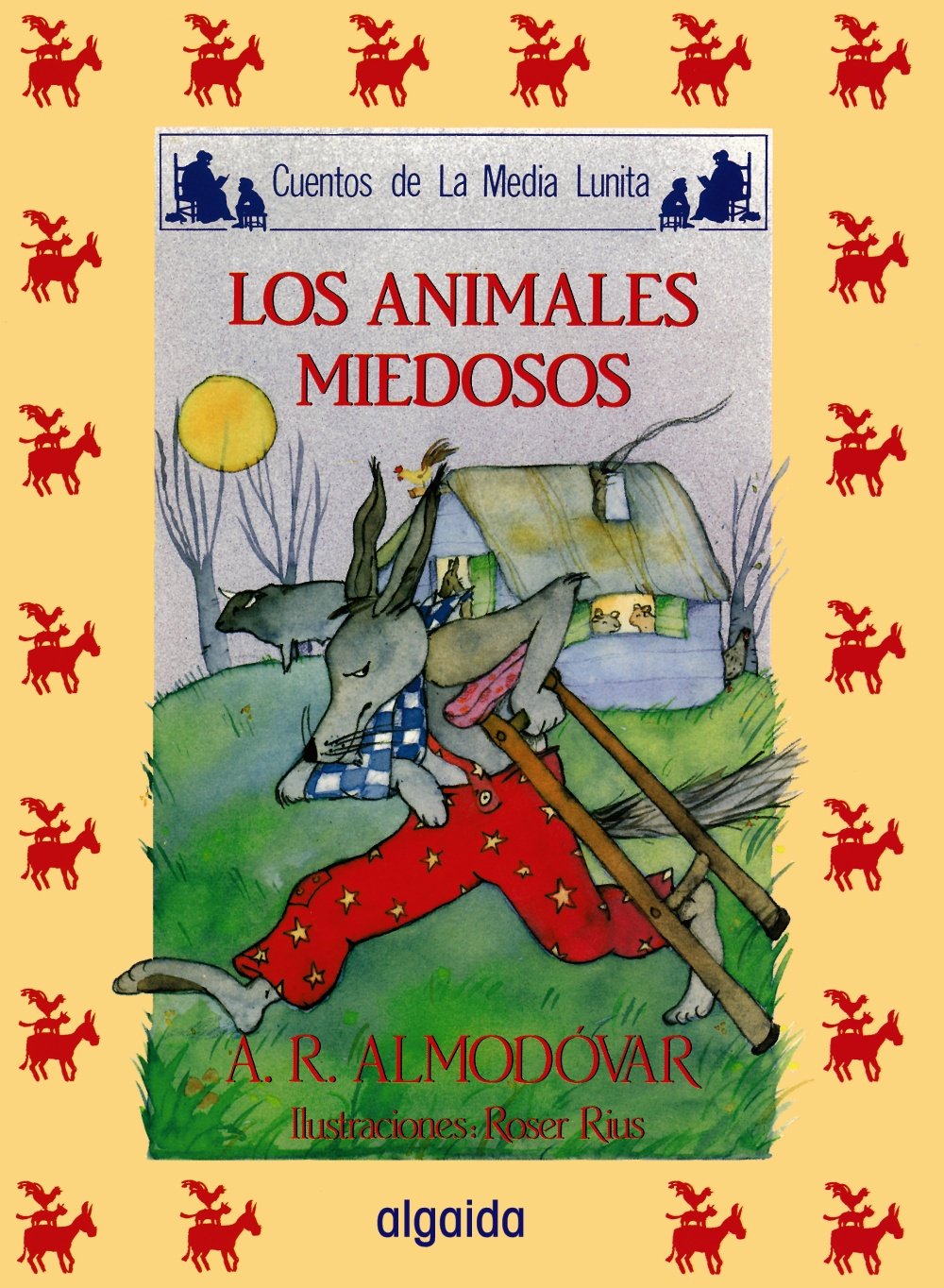 Media lunita / Crescent Little Moon: Los Animales Miedosos: 13 (Infantil - Juvenil) book