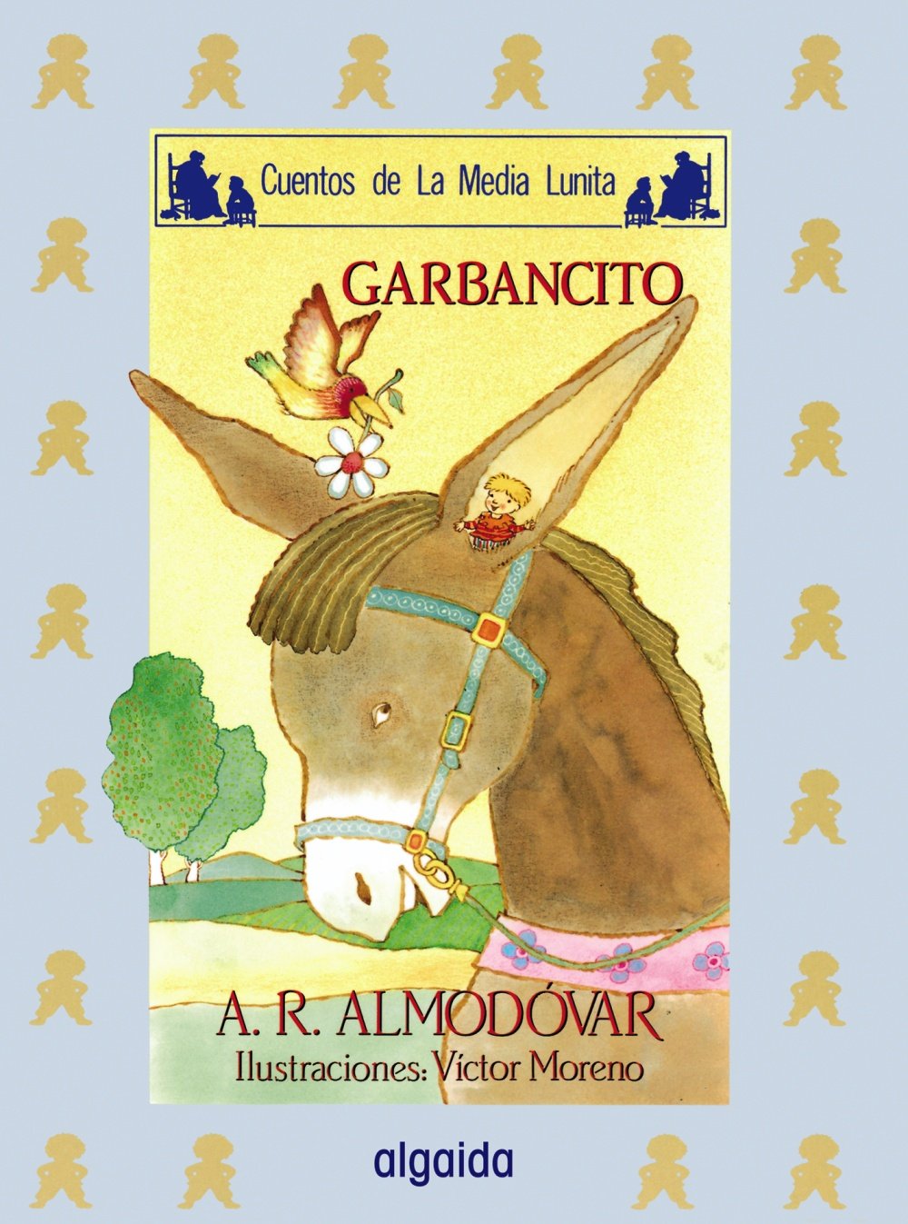 Media lunita / Crescent Little Moon: Garbancito book