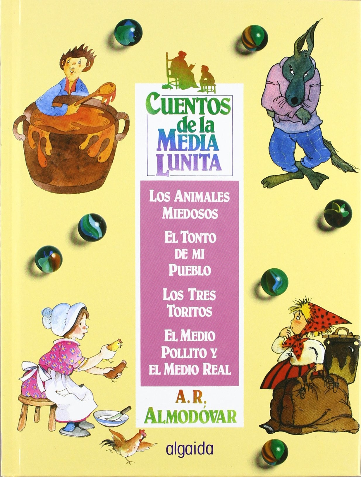 Cuentos de la media lunita, n.4 : del 13 al 16 Fairy Tales & Legends