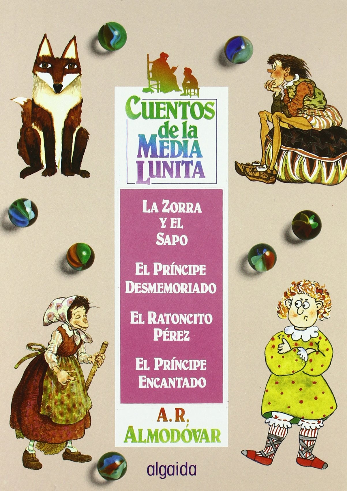 Cuentos de la media lunita, n.6 : del 21 al 24: Volumen VI (del 21 al 24) (INFANTIL - JUVENIL - CUENTOS DE LA MEDIA LUNITA - VOLÚMENES EN CARTONÉ) Fairy Tales & Legends