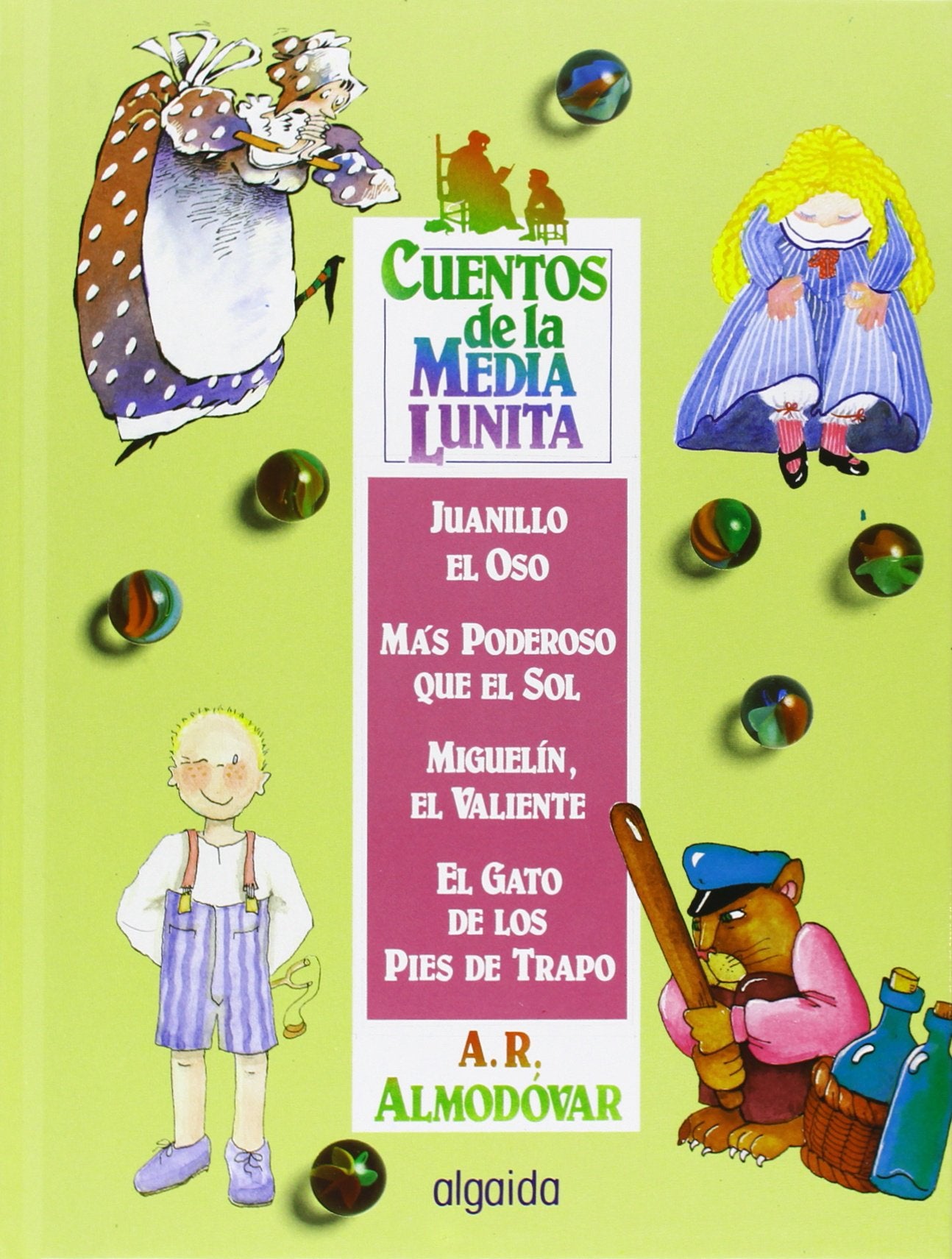 Cuentos de la media lunita, n.7 : del 25 al 28: Volumen VII (del 25 al 28) (INFANTIL - JUVENIL - CUENTOS DE LA MEDIA LUNITA - VOLÚMENES EN CARTONÉ) Fairy Tales & Legends