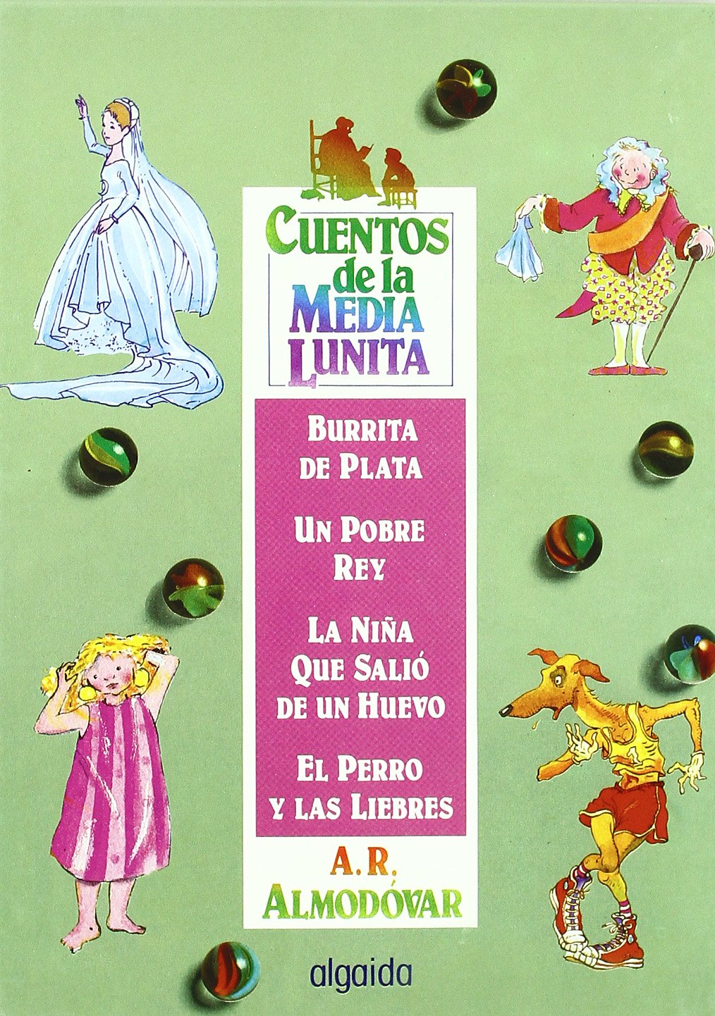 Cuentos de la media lunita, n.10 : del 37 al 40 Fairy Tales & Legends