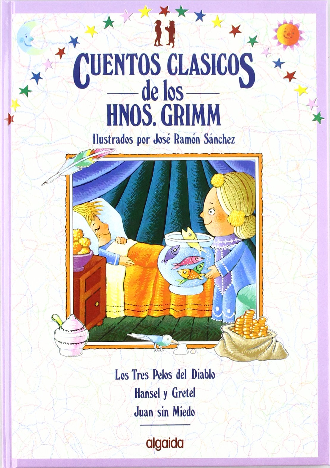 Cuentos clasicos / Classic Tales: Cuentos De Los Hermanos Grimm book