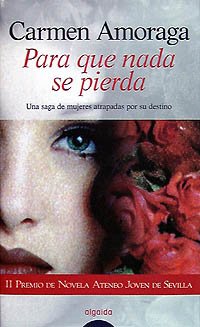 Para que nada se pierda/ So That Nothing is Lost book