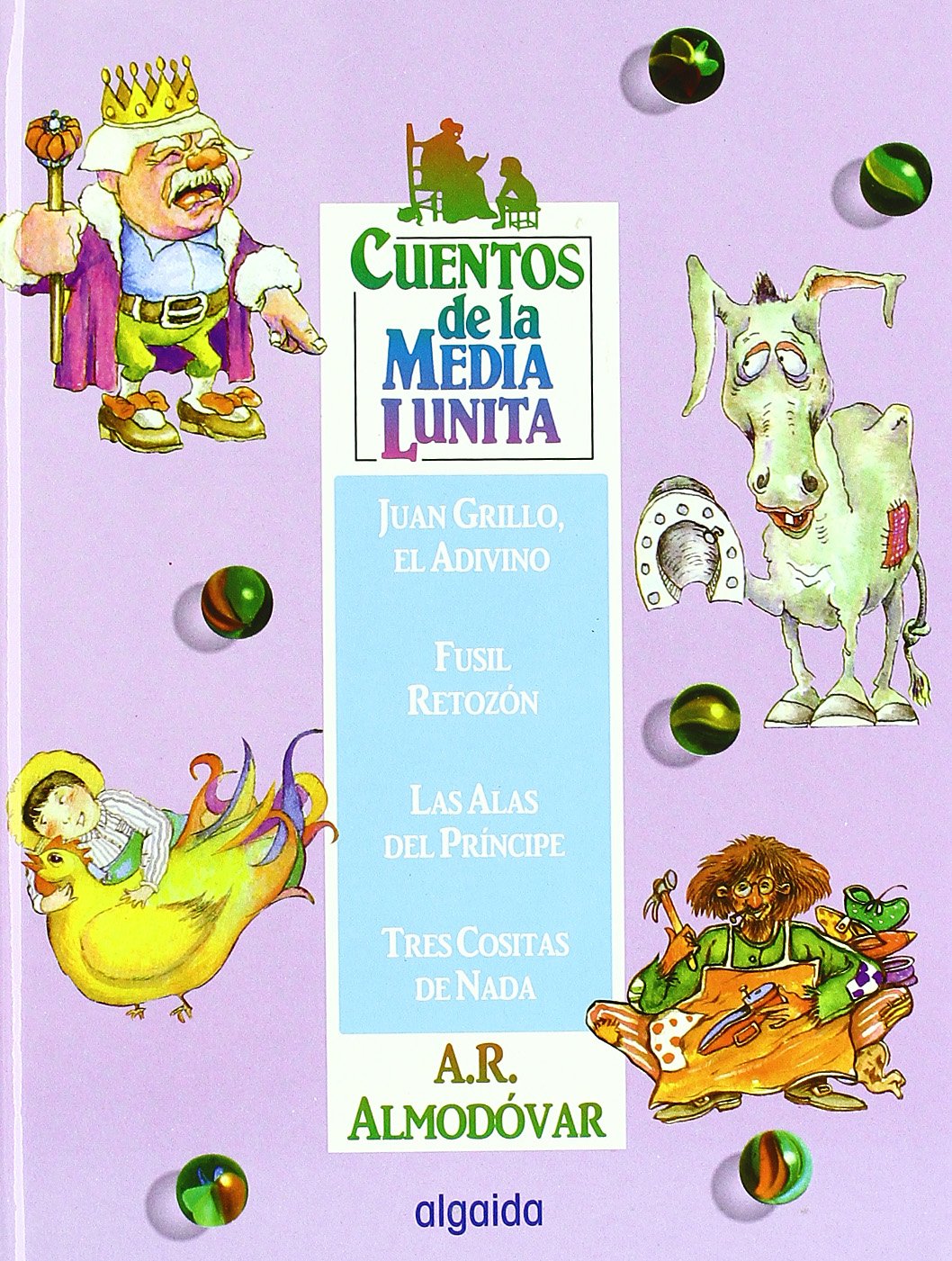 Cuentos de la media lunita, n 11 : (del 41 al 44): Volumen XI (del 41 al 44) (INFANTIL - JUVENIL - CUENTOS DE LA MEDIA LUNITA - VOLÚMENES EN CARTONÉ) Fairy Tales & Legends