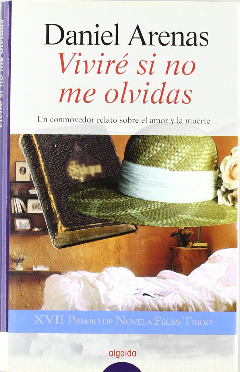 Vivire si no me olvidas / Live If You Forget me book
