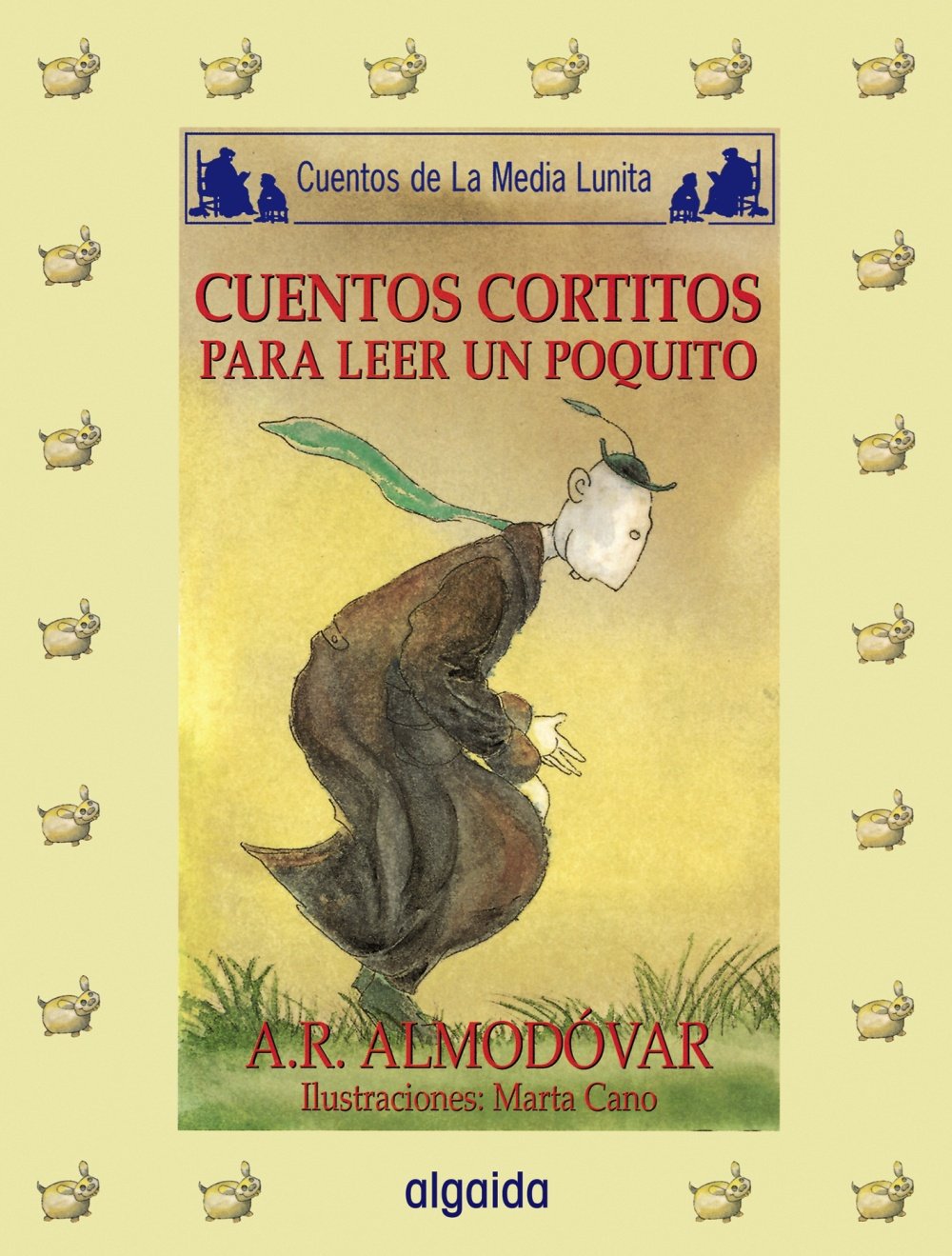 Media lunita nº 57. Cuentos cortitos para leer un poquito (INFANTIL - JUVENIL - CUENTOS DE LA MEDIA LUNITA - EDICIÓN EN RÚSTICA, Band 57) Novels & Short Stories