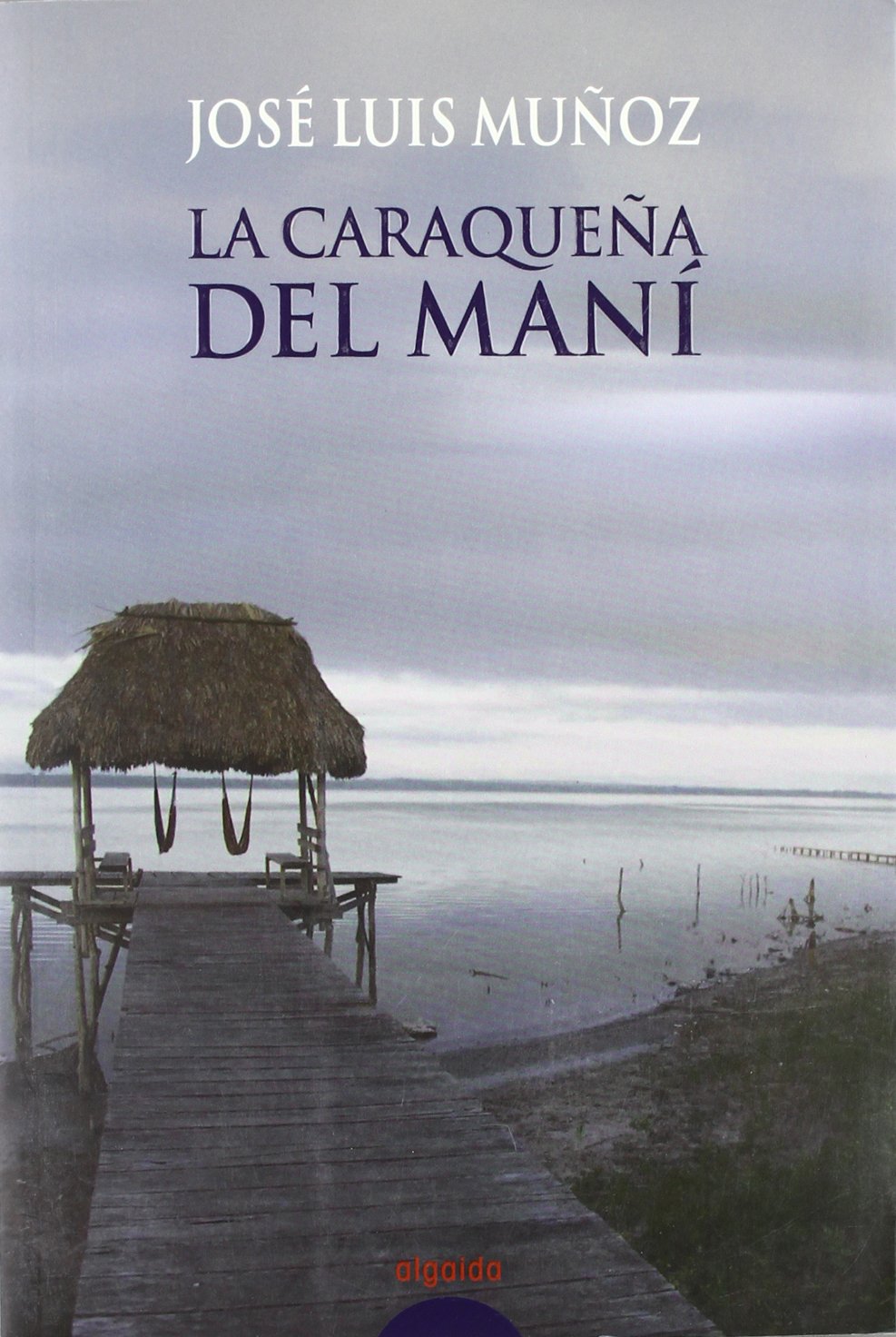 La caraquena del Mani / The Caracas of Mani book