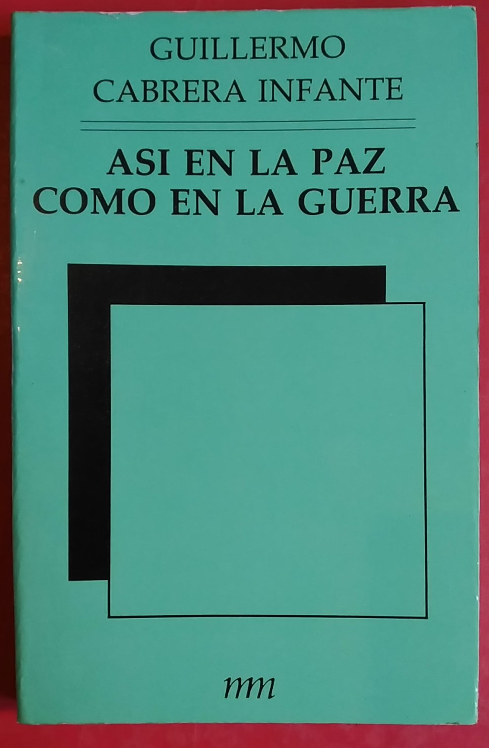 ASI EN LA PAZ COMO EN LA GUERRA. Books
