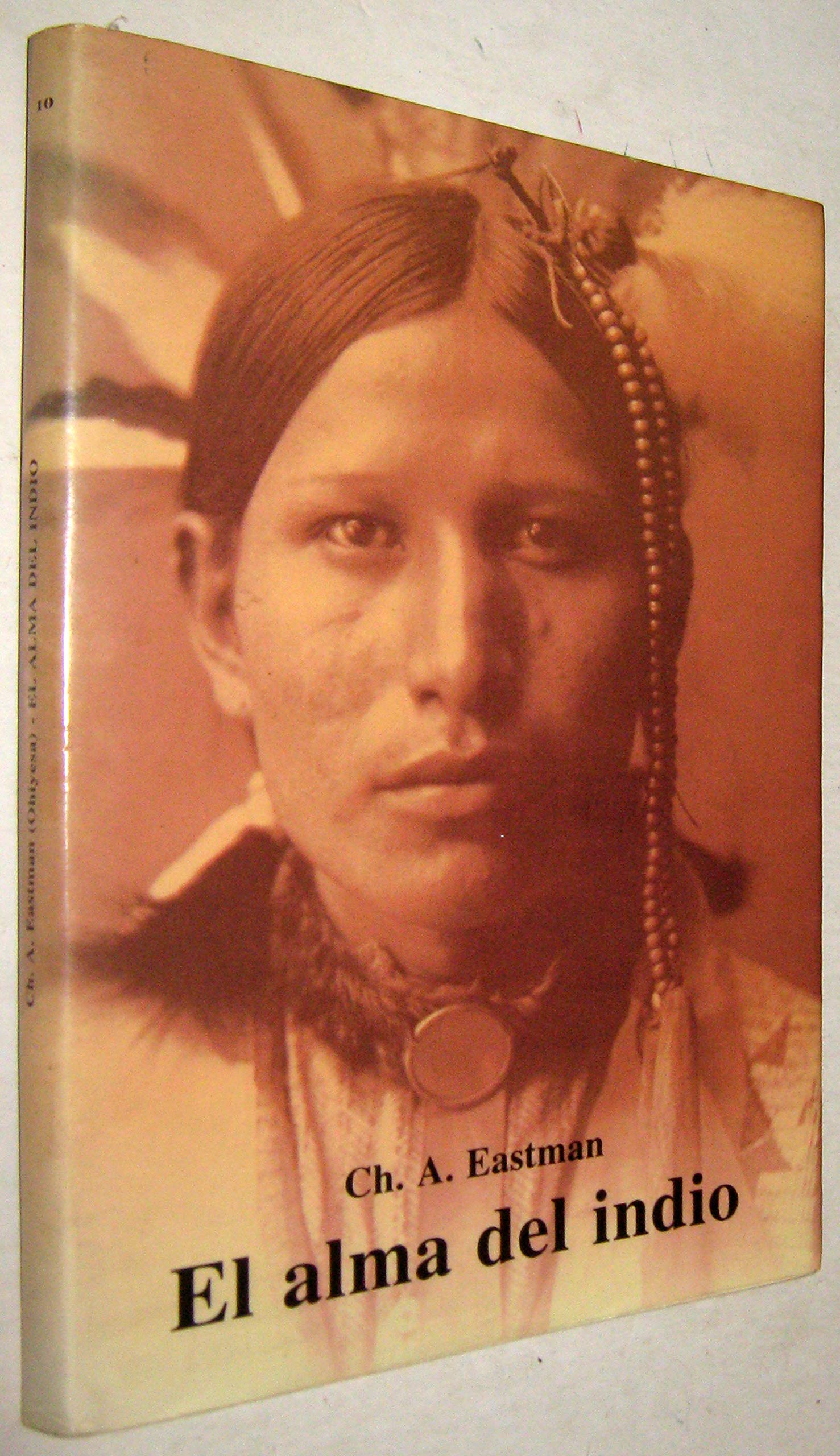 El Alma Del Indio: Una Interpretacion Books