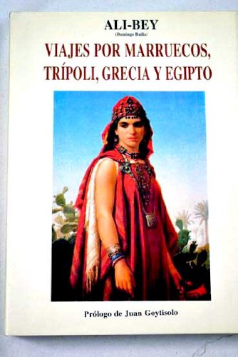 VIAJES POR MARRUECOS, TRIPOLI, GRECIA Y EGIPTO book