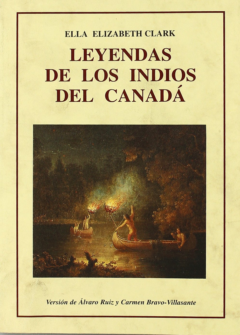 Leyendas de los indios del Canadá ("bibl. cuentos maravillosos") book