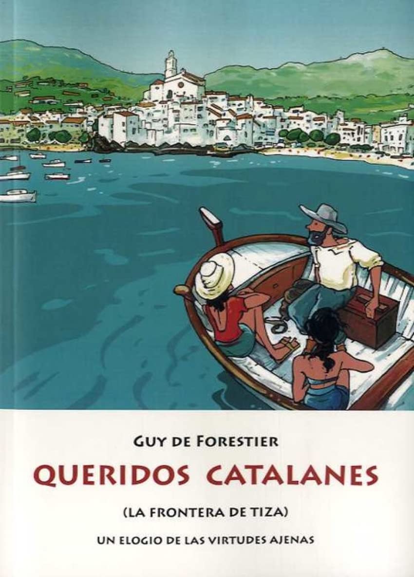 QUERIDOS CATALANES LA FRONTERA DE TIZA (GALATZO, Band 6) Learning & Reference