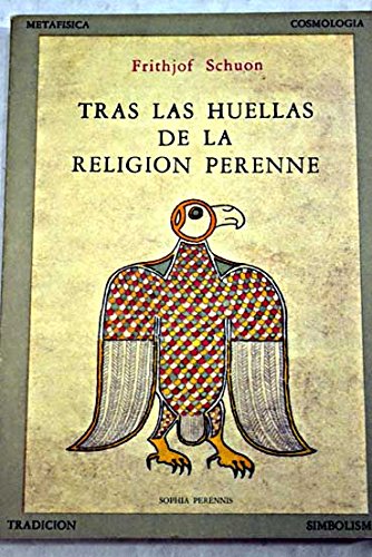 Tras las huellas de la religión perenne Books