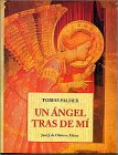 Un Angel Tras De Mi / an Angel in My House (Los Pequenos Libros De La Sabiduria / Little Books of Wisdom Series) Foreign Languages ​​& Dictionaries