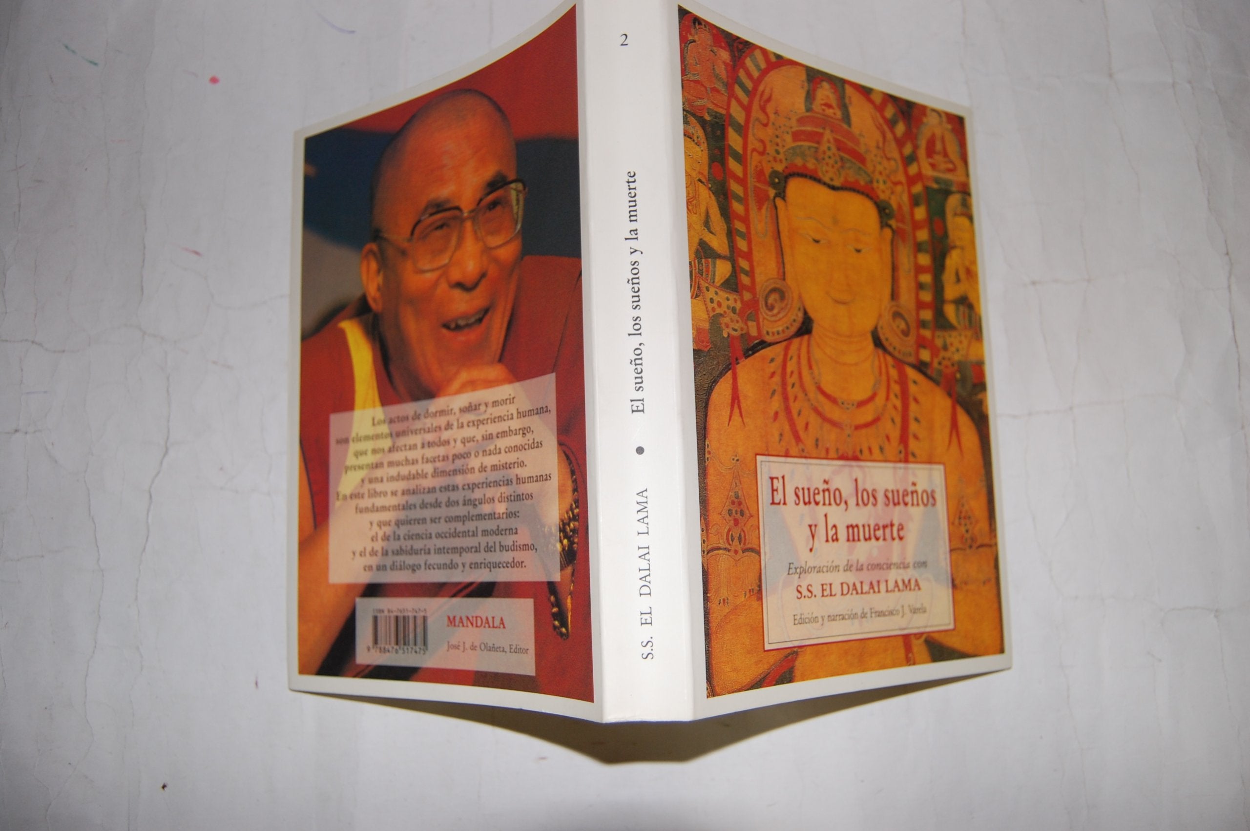 El sueño, los sueños y la muerte : Exploración de la conciencia con S.S. el Dalai Lama Medicine