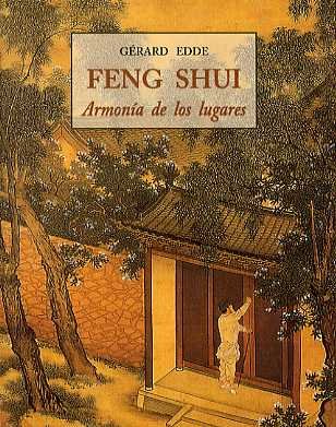 Feng Shui - Armonia de Los Lugares Architecture