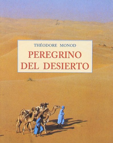 Peregrino del Desierto Religion & Esotericism