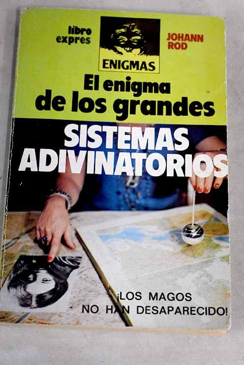 El enigma de los grandes sistemas adivinatorios book
