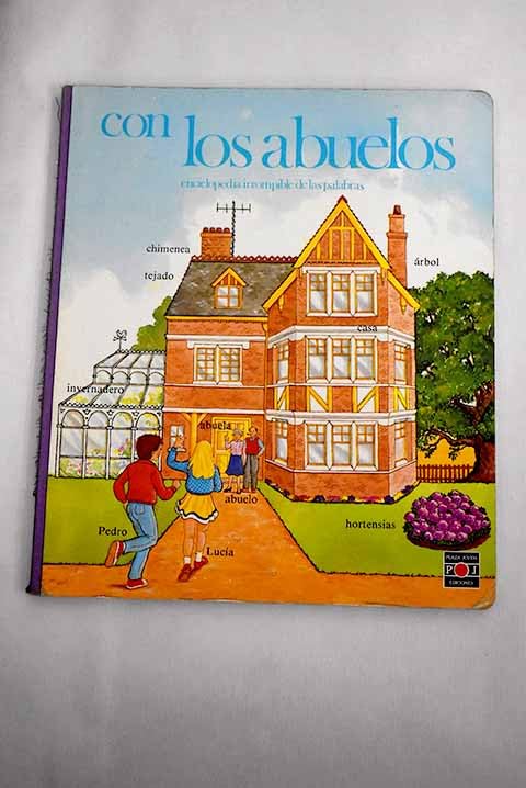 Con los abuelos: Enciclopedia irrompible de las palabras book