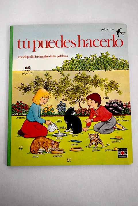 Tú puedes hacerlo: Enciclopedia irrompible de las palabras book
