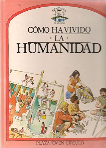 Como ha vivido la humanidad Books