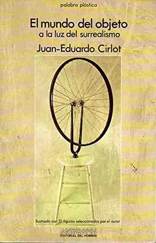 El mundo del objeto a la luz del surrealismo (Palabra plástica) book