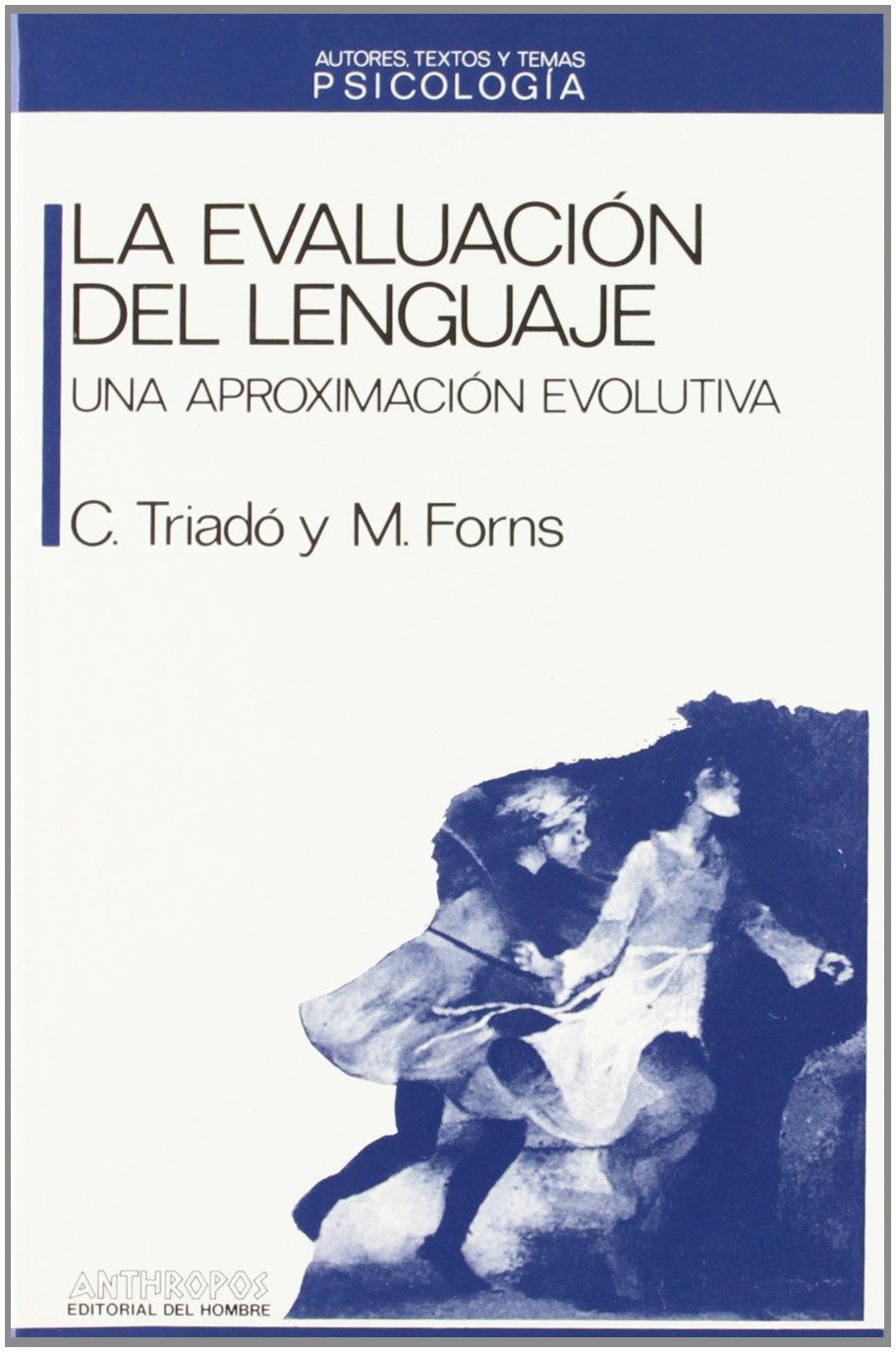 La Evaluacion del Lenguaje book
