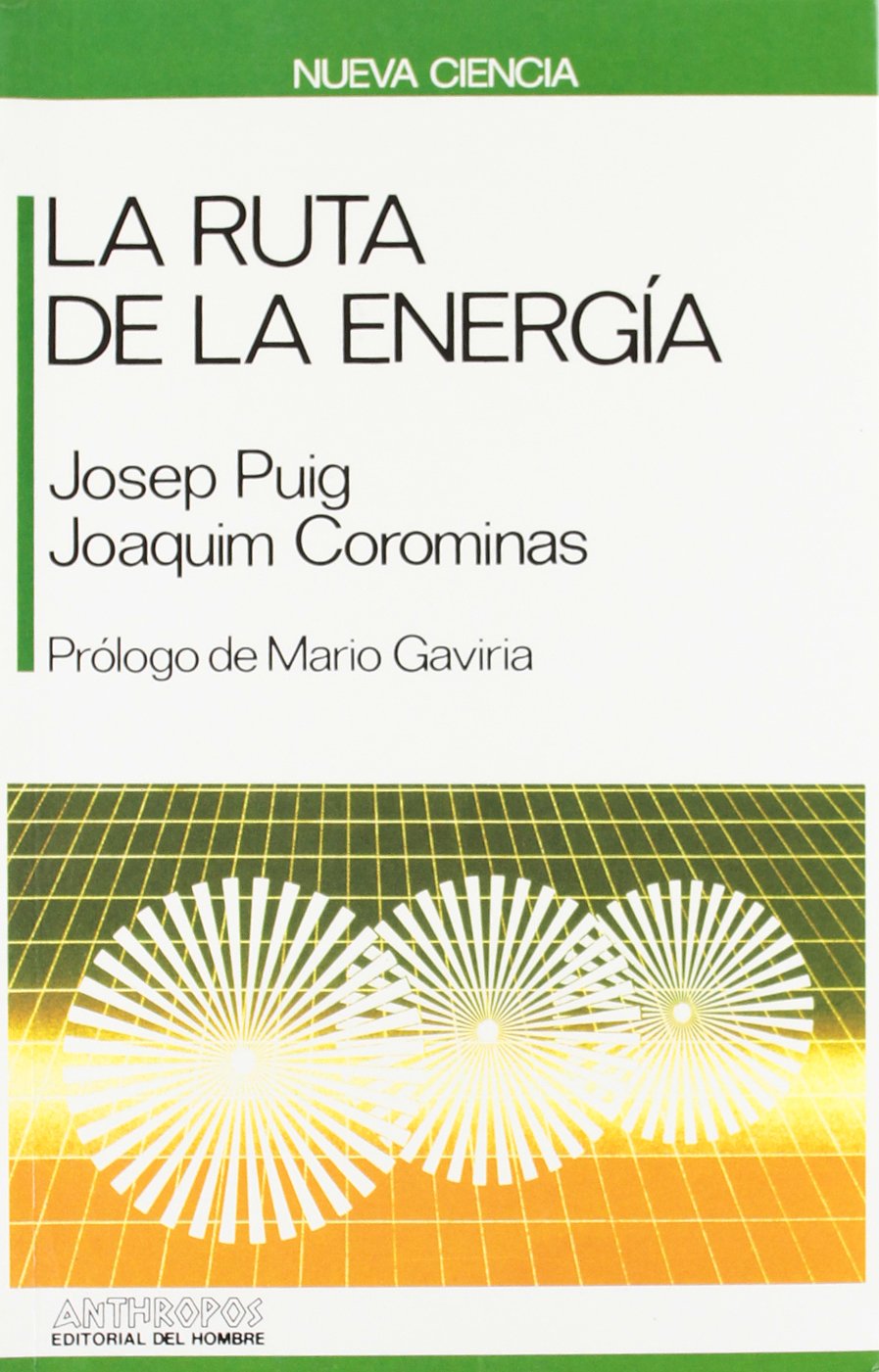 La ruta de la energía Philosophy