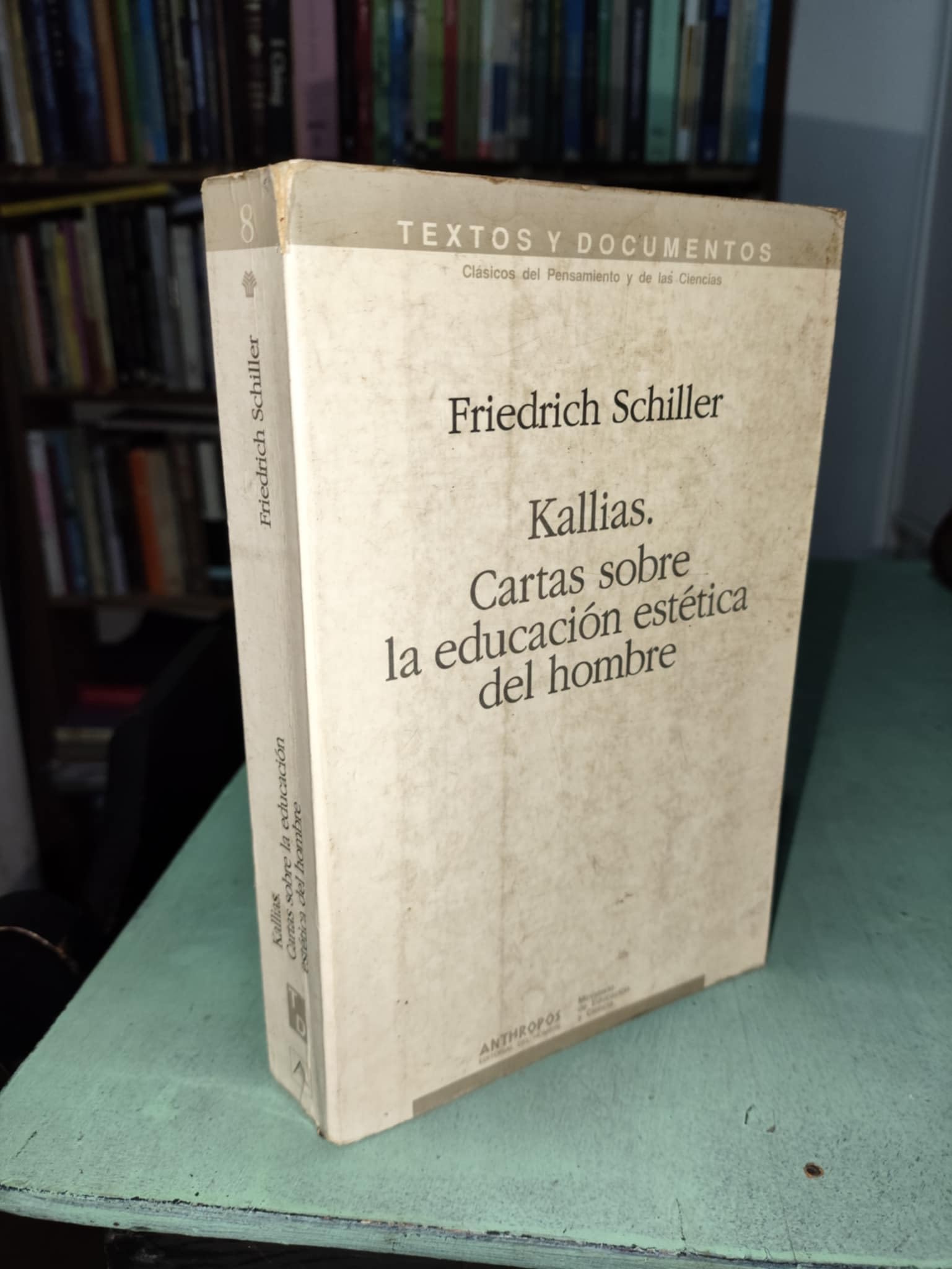 Kallias : cartas sobre la educación estética del hombre Philosophy