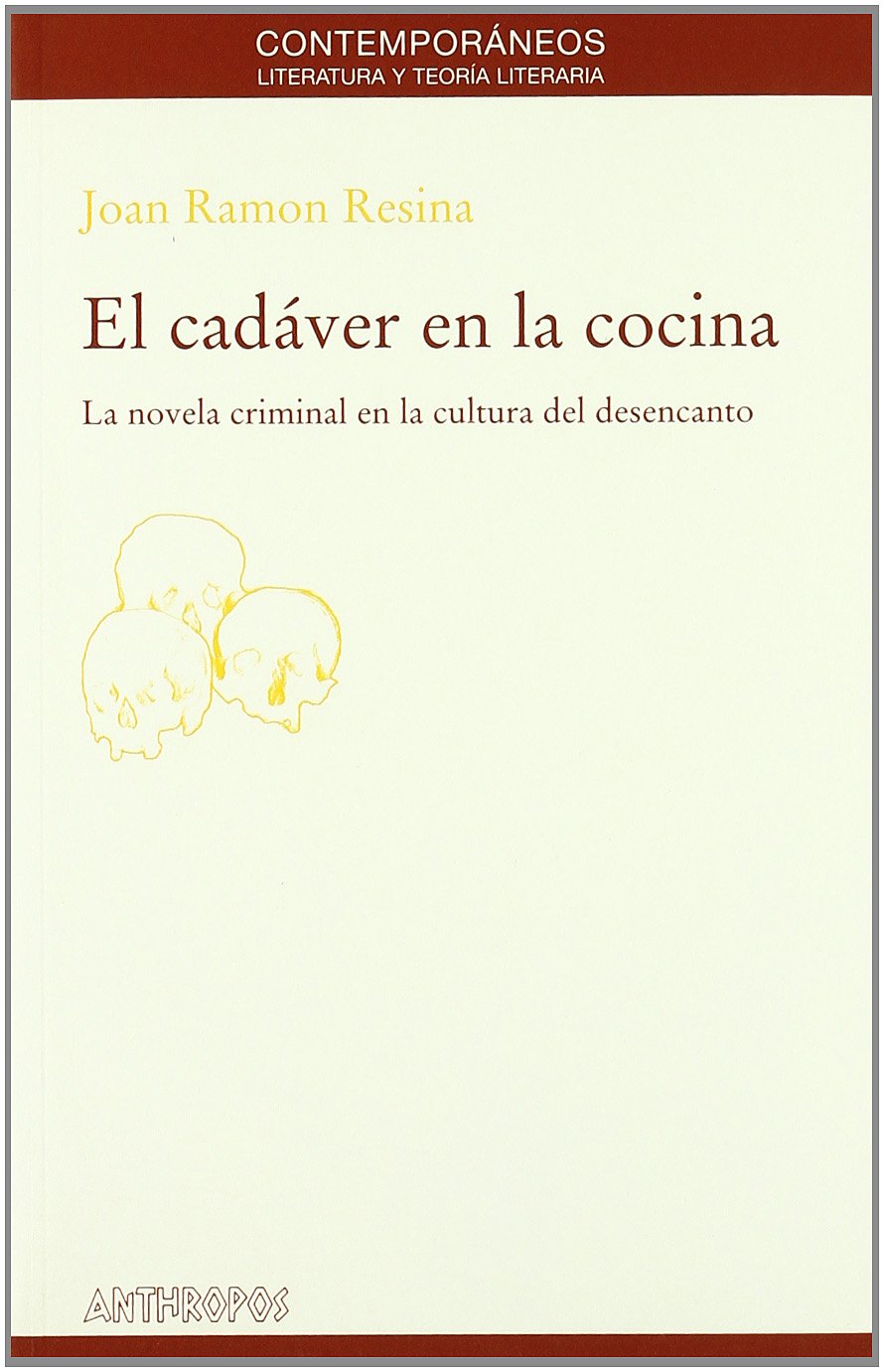 El Cadaver En La Cocina Contemporary literature