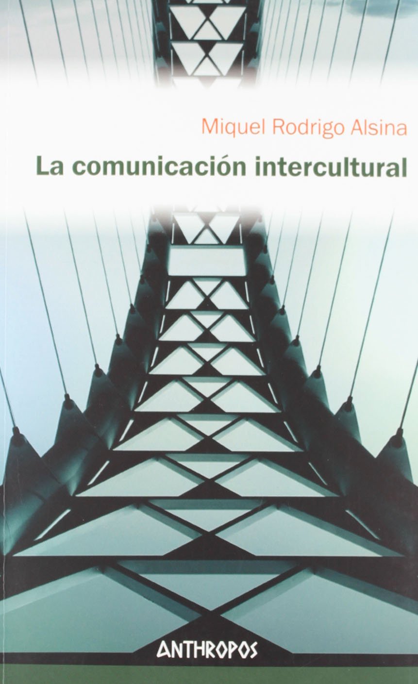 La comunicación intercultural Social Sciences