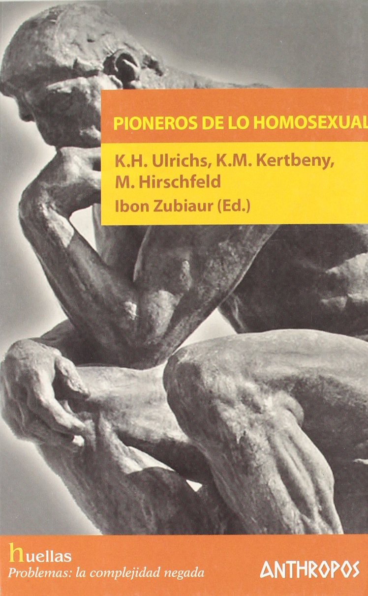 Pioneros de lo homosexual Social Sciences
