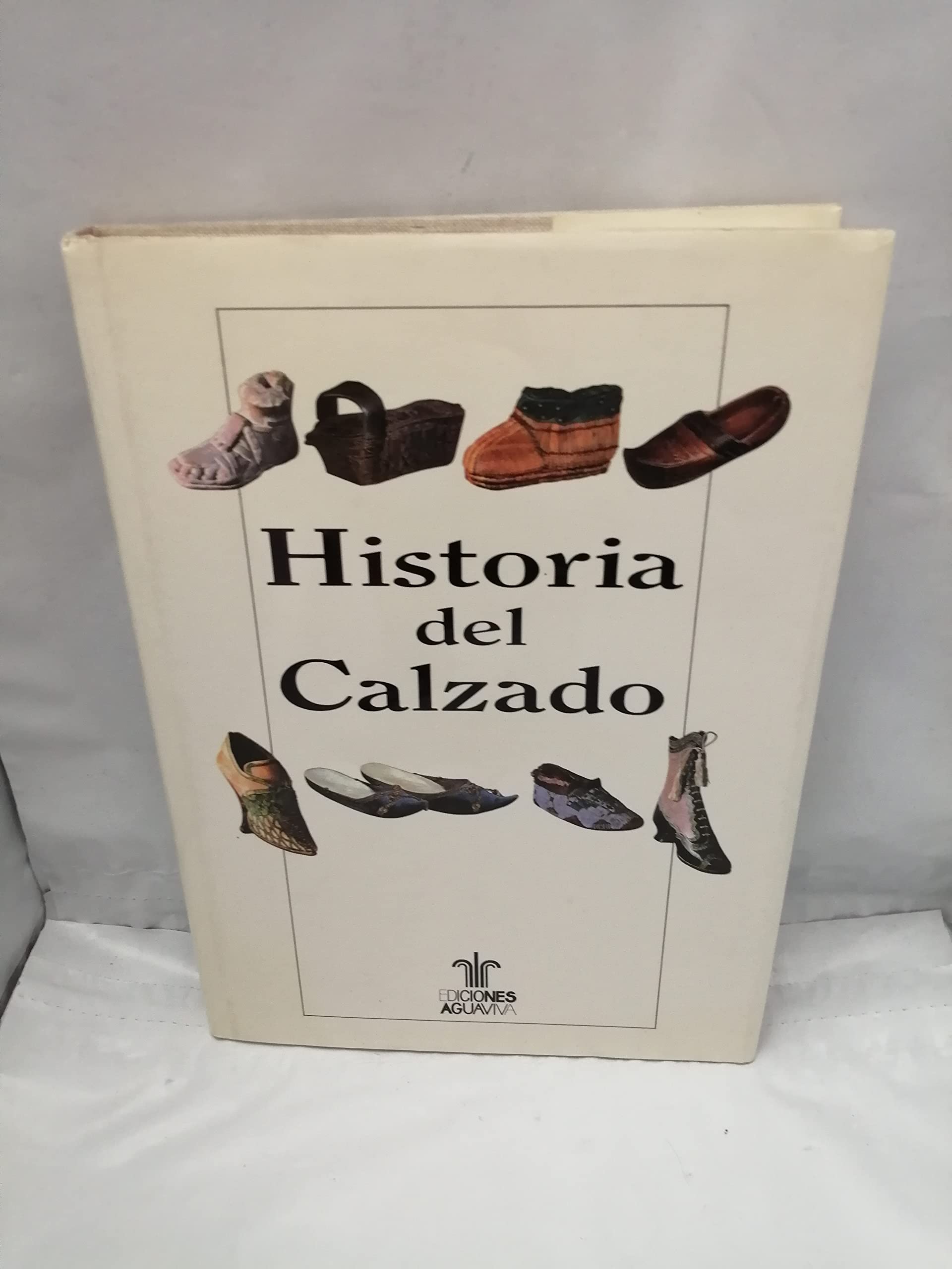 HISTORIA DEL CALZADO Books