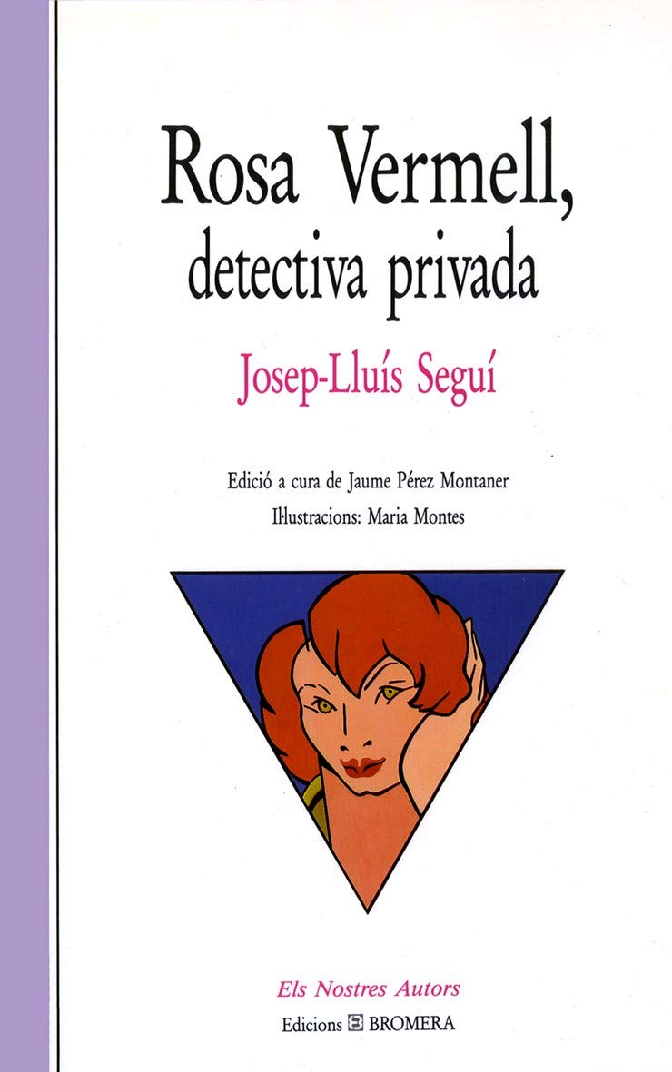 Rosa Vermell, detectiva privada (Els Nostres Autors, Band 8) Contemporary literature