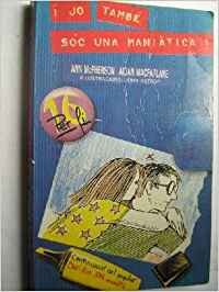 Jo també sóc una maniàtica! (Espurna) Young adult books