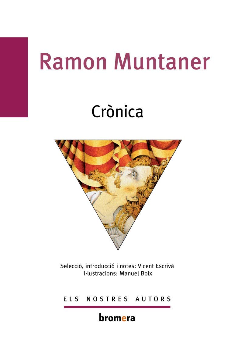 Crònica (Els Nostres Autors, Band 3) Contemporary literature