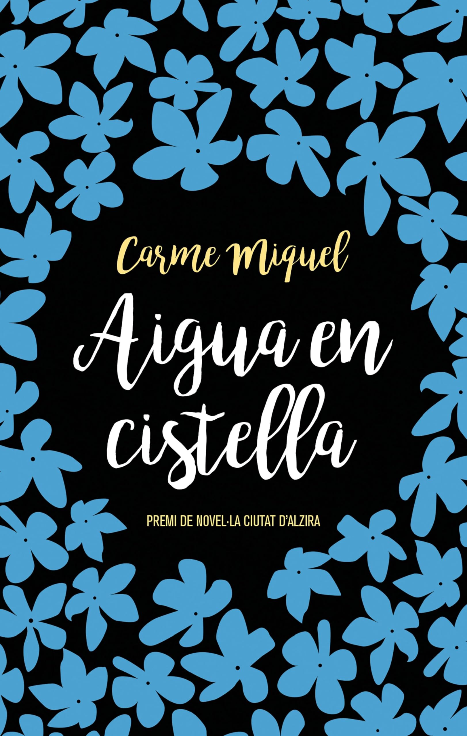 Aigua en cistella (L'Eclèctica, Band 63) Contemporary literature